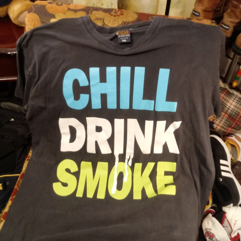CHILL DRINK SMOKE Tee Mens 3XL